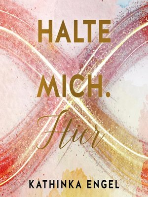 cover image of Halte mich. Hier (Finde-mich-Reihe 2)